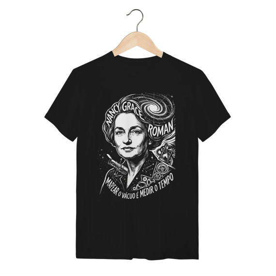 Camiseta Ciência Mapear o Vácuo Nancy Grace Roman