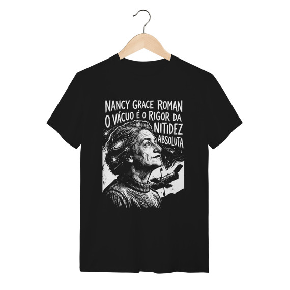 Camiseta Ciência Nancy Grace Roman Astronomia Moderna