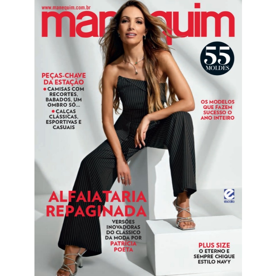 Revista Manequim Edição 769 - Alfaiataria Repaginada. Versões inovadoras do clássico da moda por Patrícia Poeta.