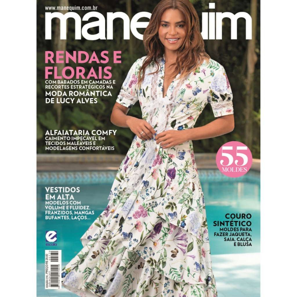 Revista Manequim Edição 771 - RENDAS E FLORAIS, Com Babados em Camadas e Recortes Estratégicos na MODA ROMÂNTICA.