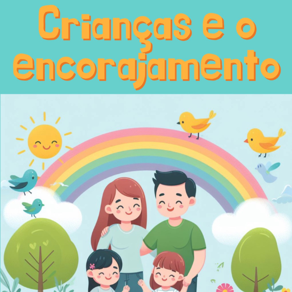 Crianças e o encorajamento