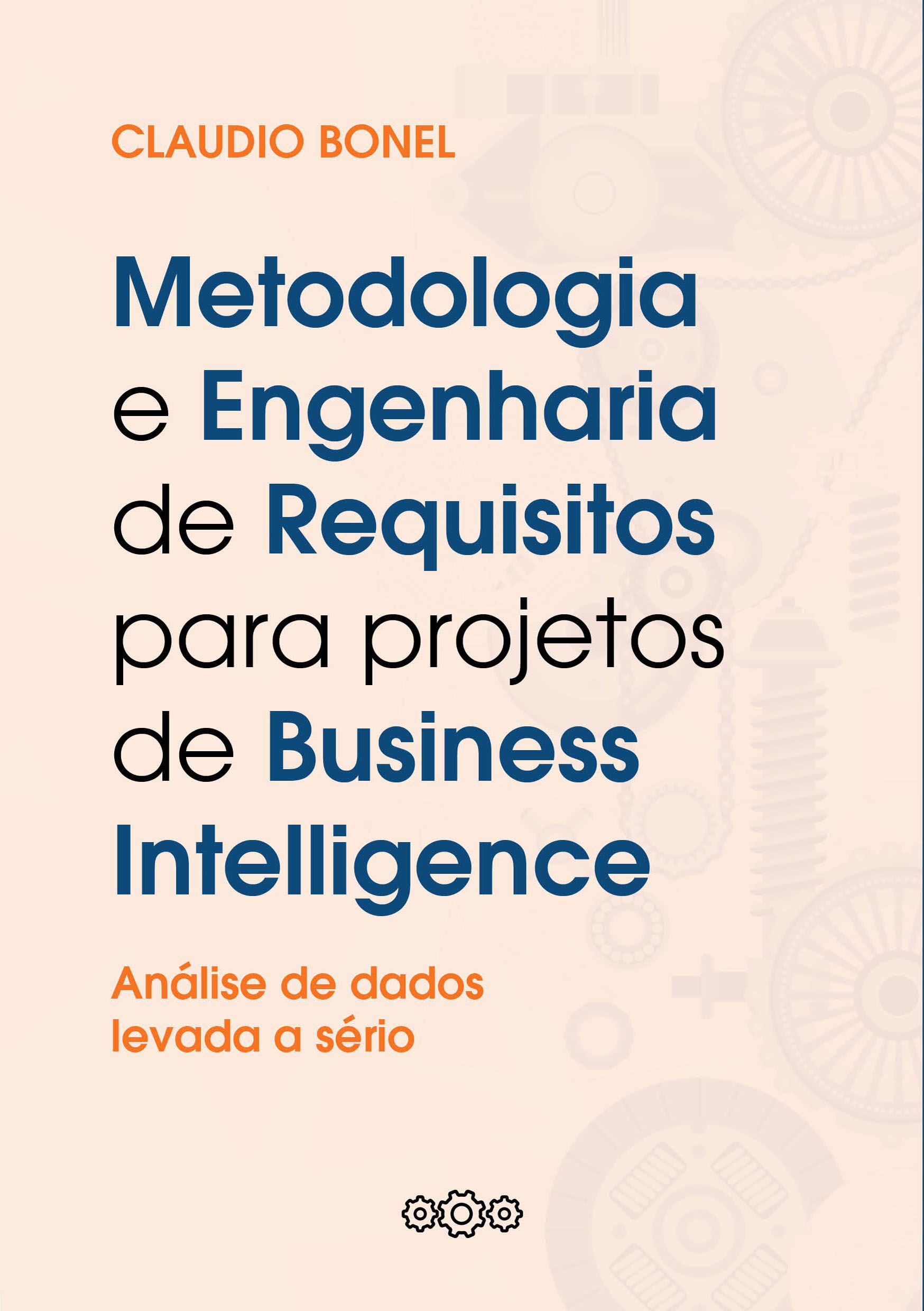 Engenharia de Requisitos para Projetos de Business Intelligence