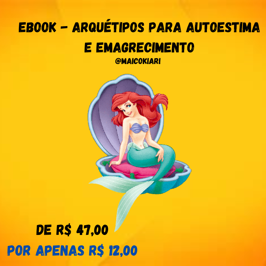 E-BOOK ARQUÉTIPOS PARA AUTOESTIMA E EMAGRECIMENTO