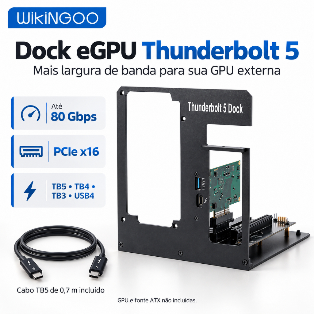 Dock eGPU Wikingoo Thunderbolt 5 80Gbps PCIe x16 para Placa de Vídeo com USB 3.1 10Gbps