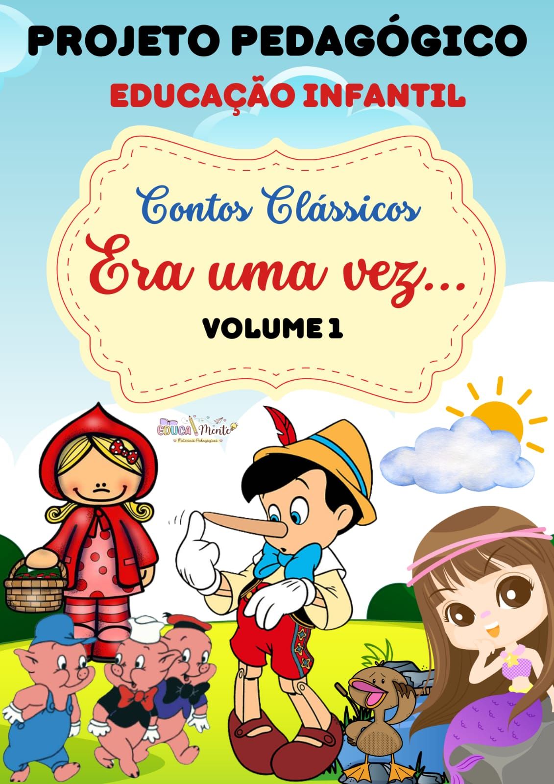 PROJETO ERA UMA VEZ CONTOS CLÁSSICOS ED INFANTIL