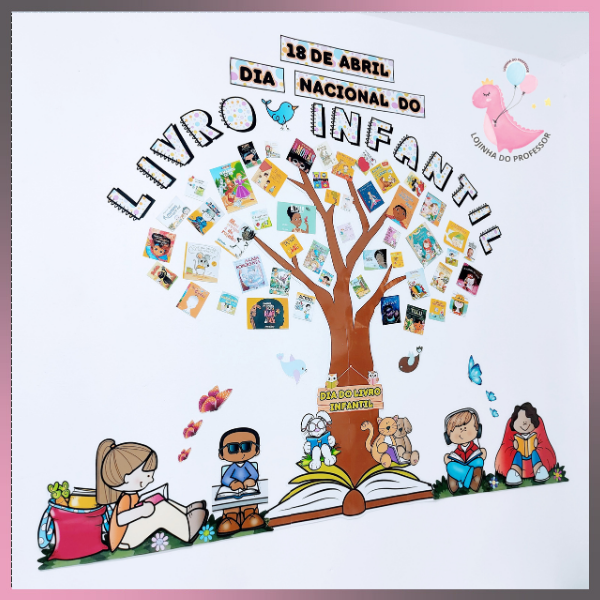 DIA NACIONAL DO LIVRO INFANTIL- PAINEL 2