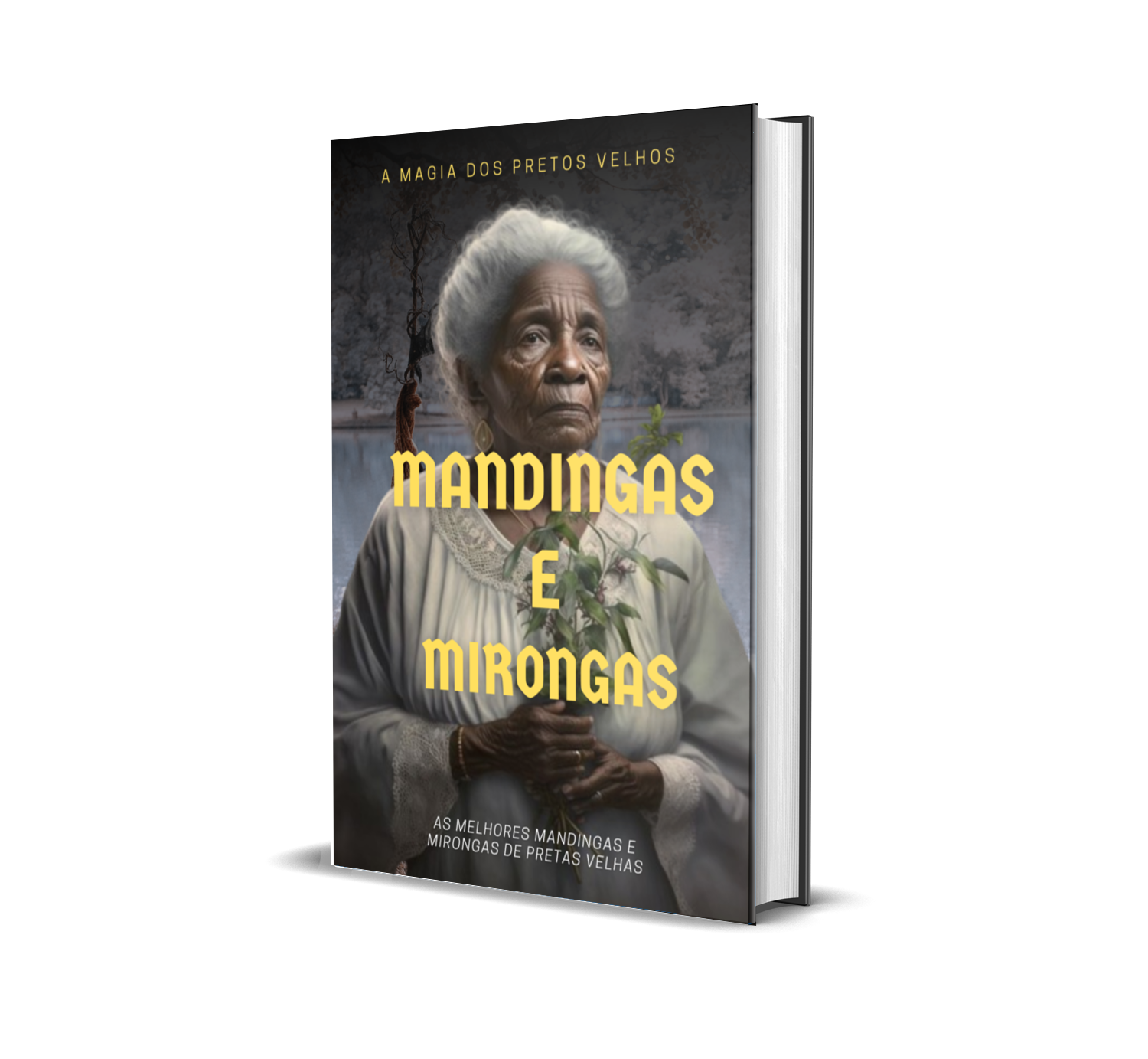 Mandingas e Mirongas de Preto Velho