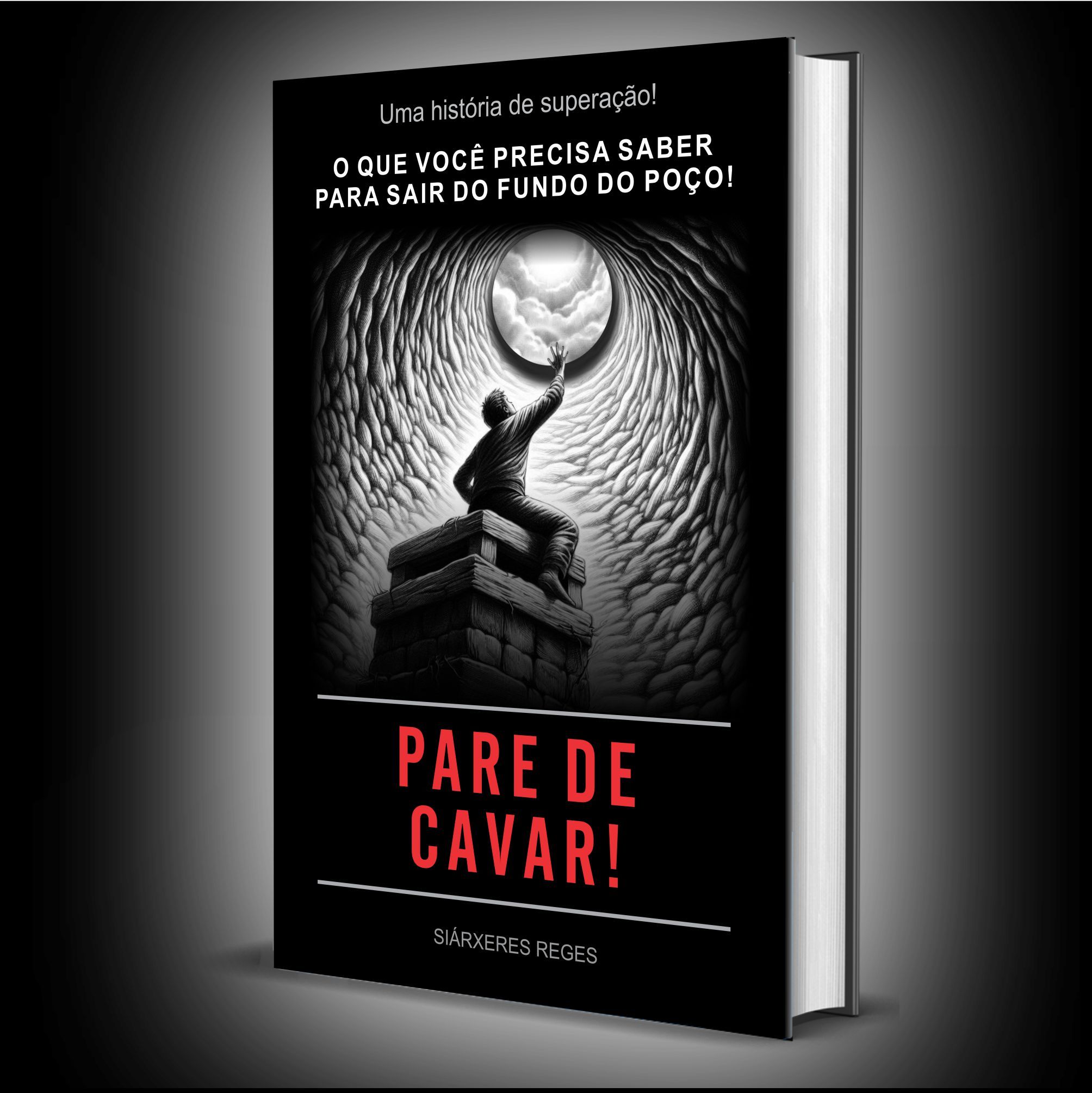 PARE DE CAVAR! O que você precisa saber, para sair do Fundo do Poço!