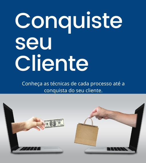 Conquiste seu Cliente