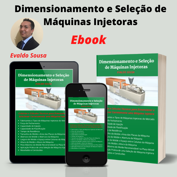 Dimensionamento e Seleção de Máquinas Injetoras