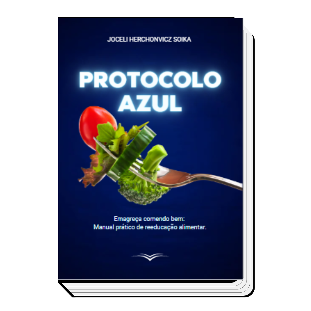 E-book: PROTOCOLO AZUL - Emagreça comendo bem