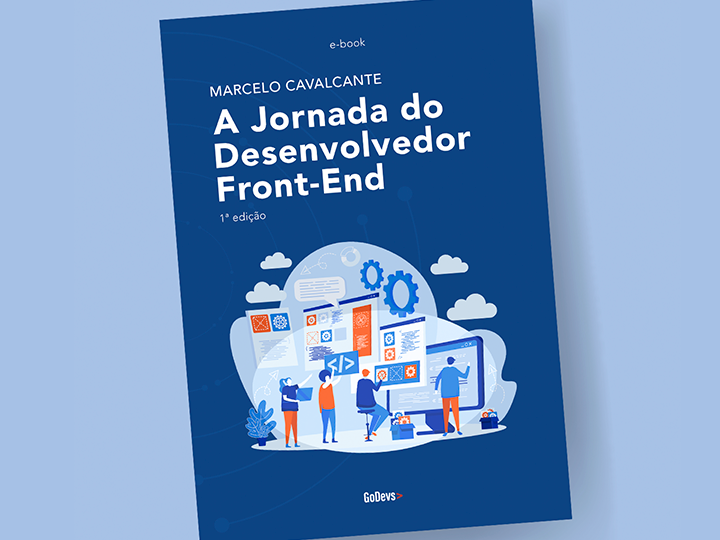 A Jornada do Desenvolvedor Front-End