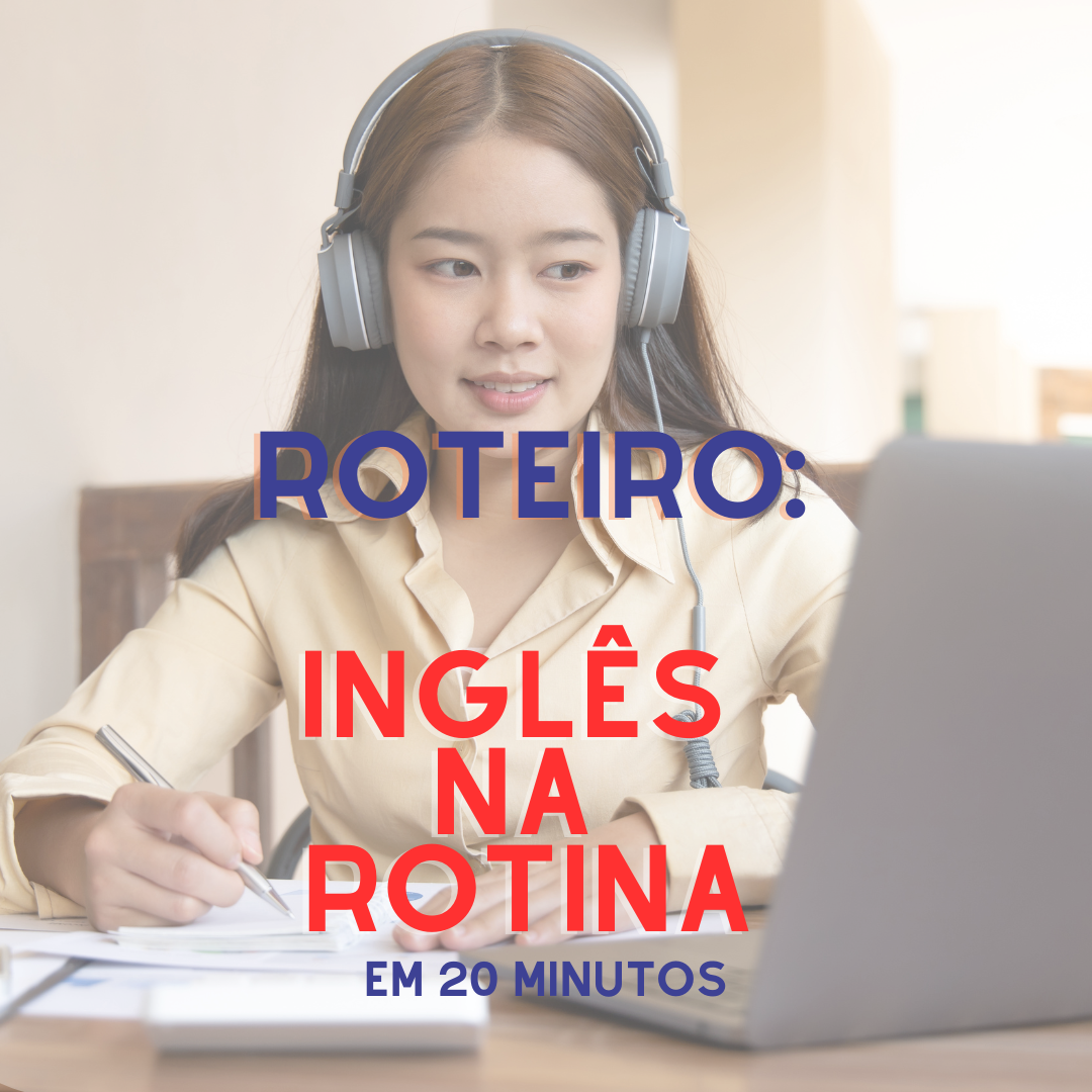 Inglês na Rotina