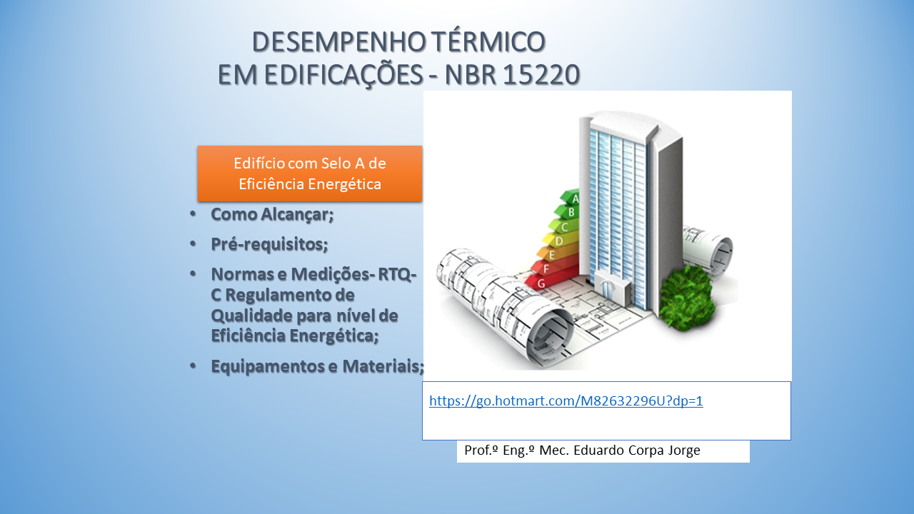 DESEMPENHO TÉRMICO DE EDIFICAÇÕES NBR 15.220