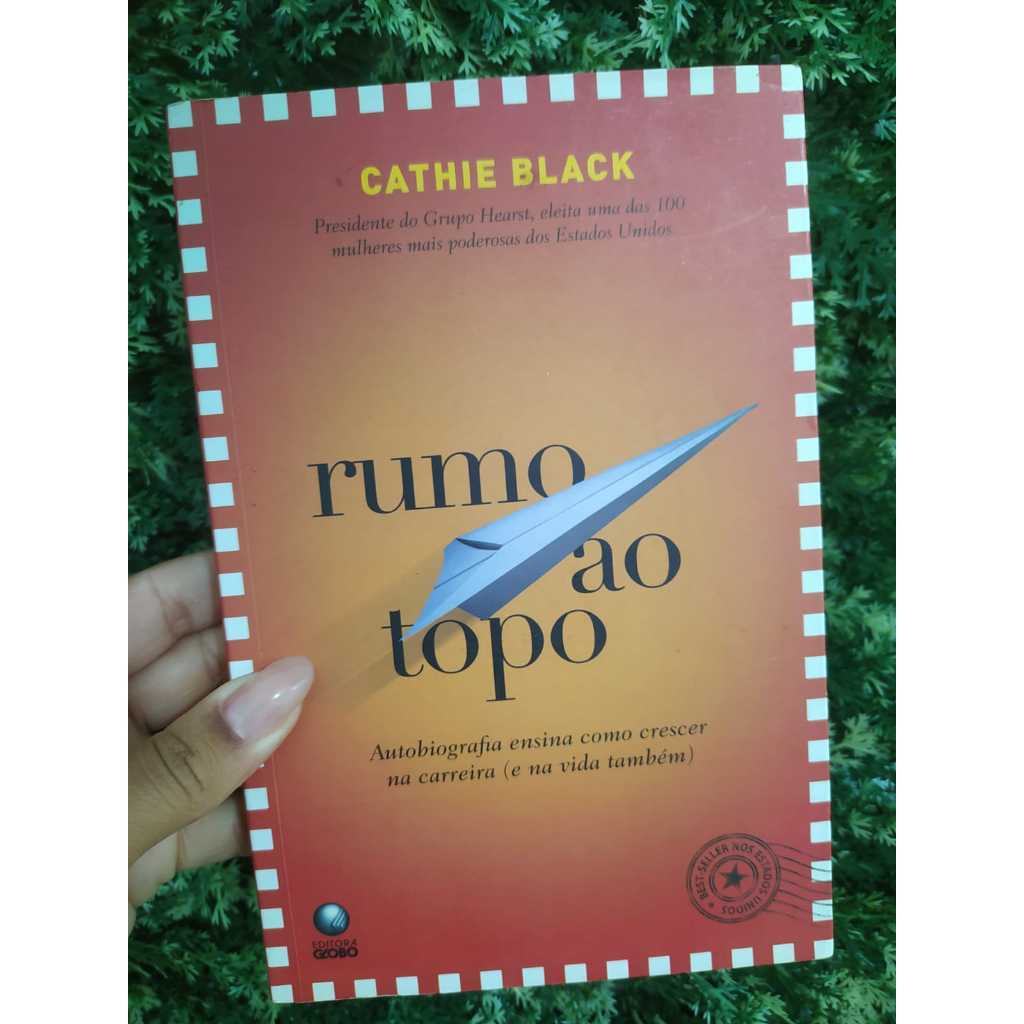 Rumo ao Topo / Cathie Black