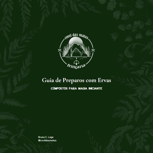 Guia de Preparos com Ervas - compostos para magia iniciante.