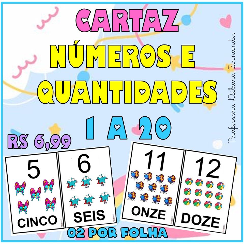 CARTAZ NÚMEROS E QUANTIDADES 1 A 20