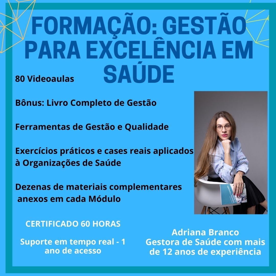 Formação: Gestão para Excelência em Saúde