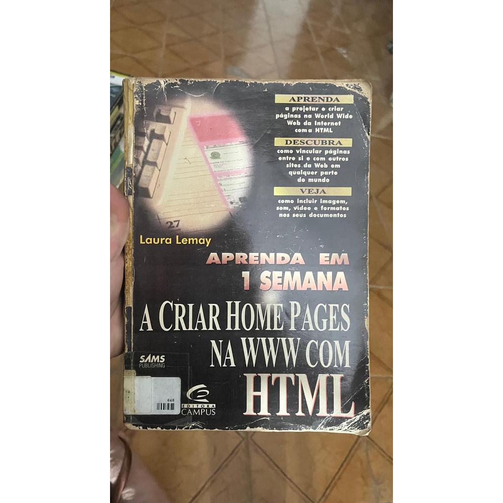 Aprenda Em 1 Semana A Criar Home Pages Com Html 3.2