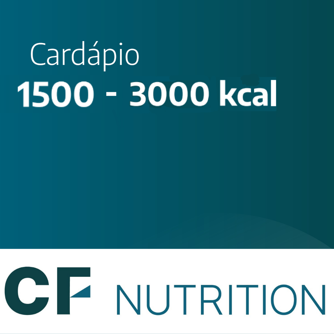 Plano Alimentar 1500 - 3000 kcal - CF NUTRITION