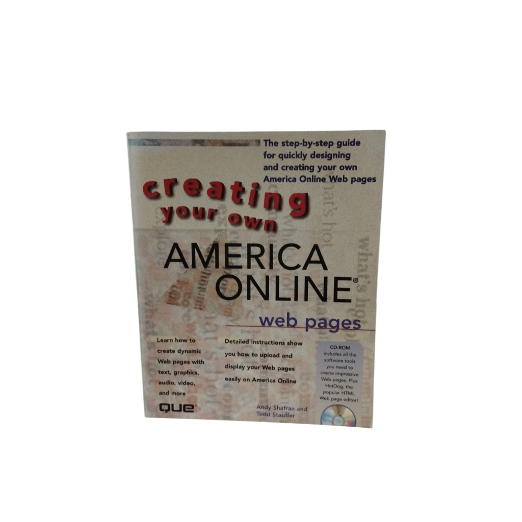 Creating Your Own America Online Web Pages - Andy Shafran e Todd Stauffer