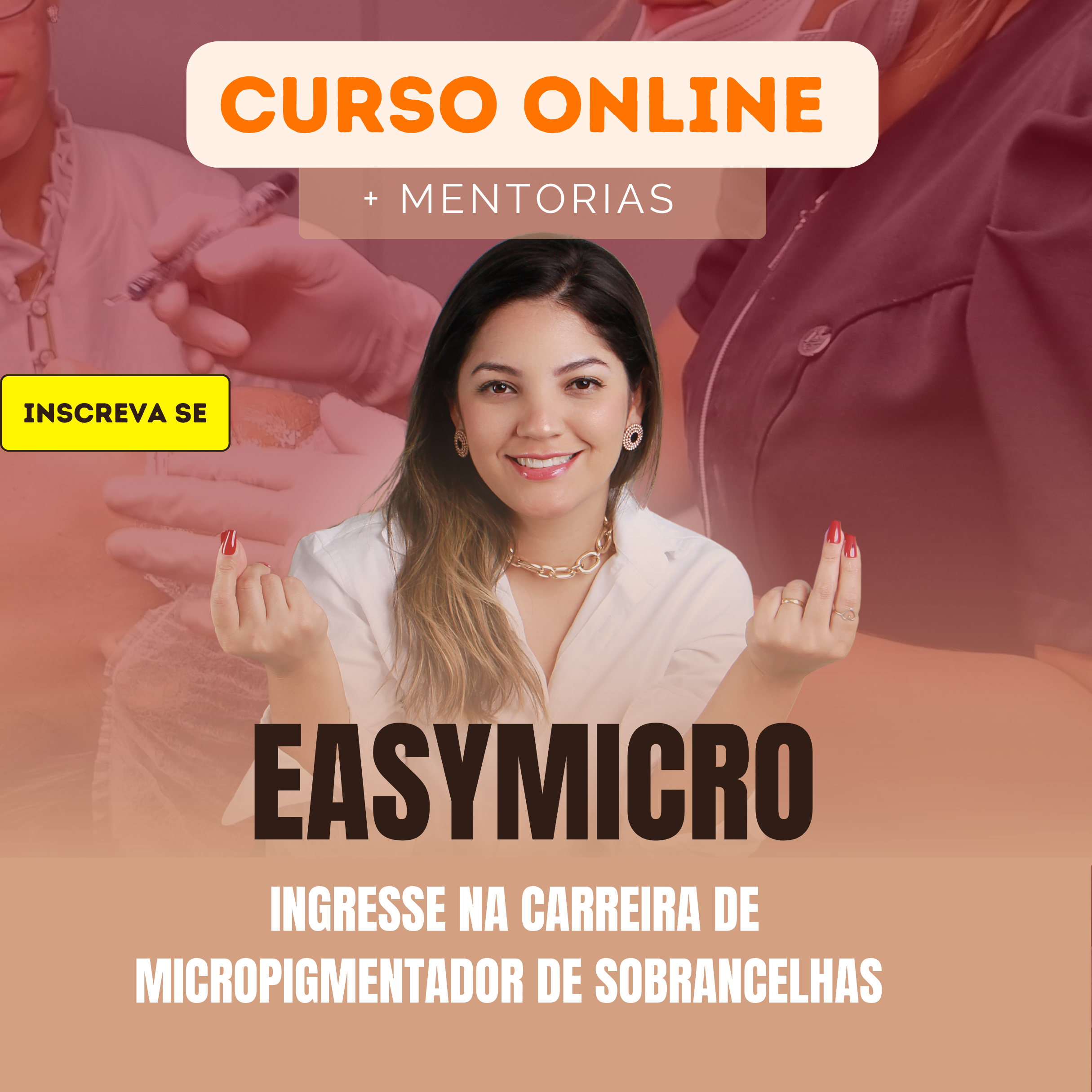 Micropigmentação de Sobrancelhas descomplicada EASYMICRO