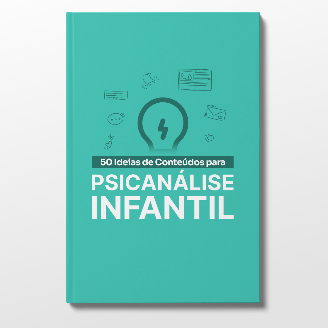 Guia com 50 Ideias de Conteúdos para Psicanálise Infantil