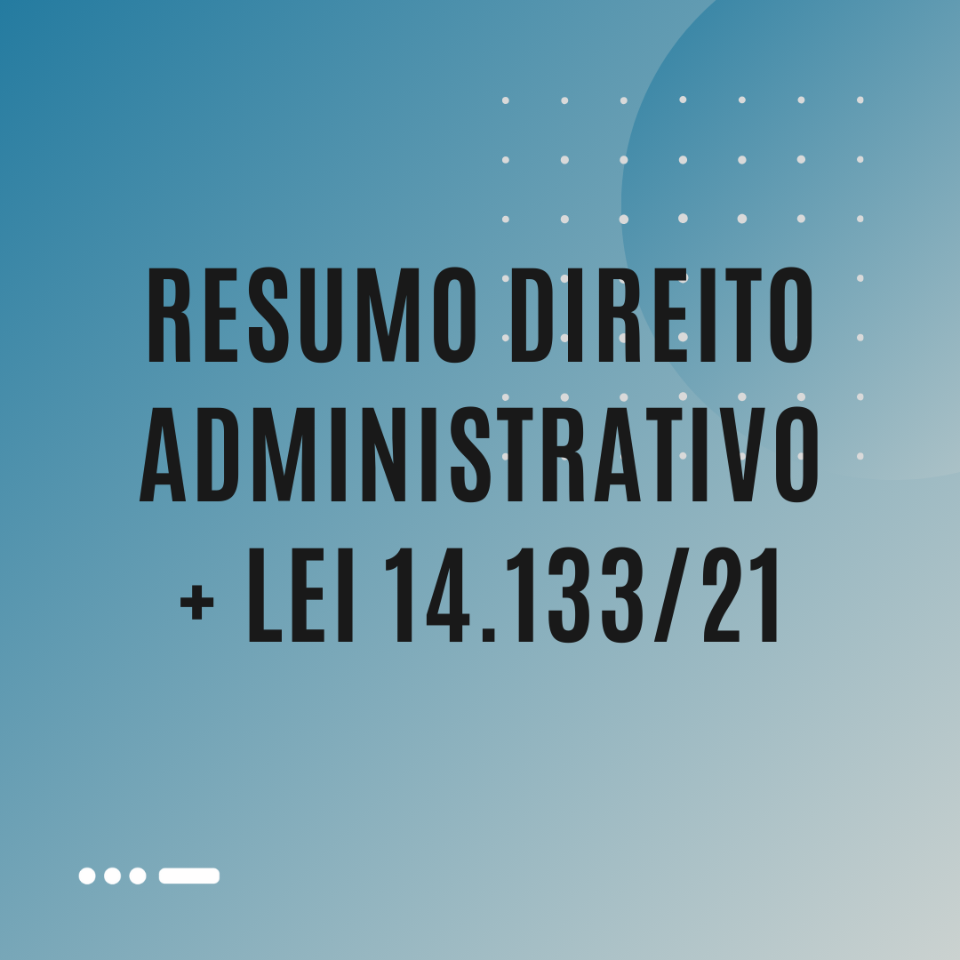 Resumo de Direito Administrativo