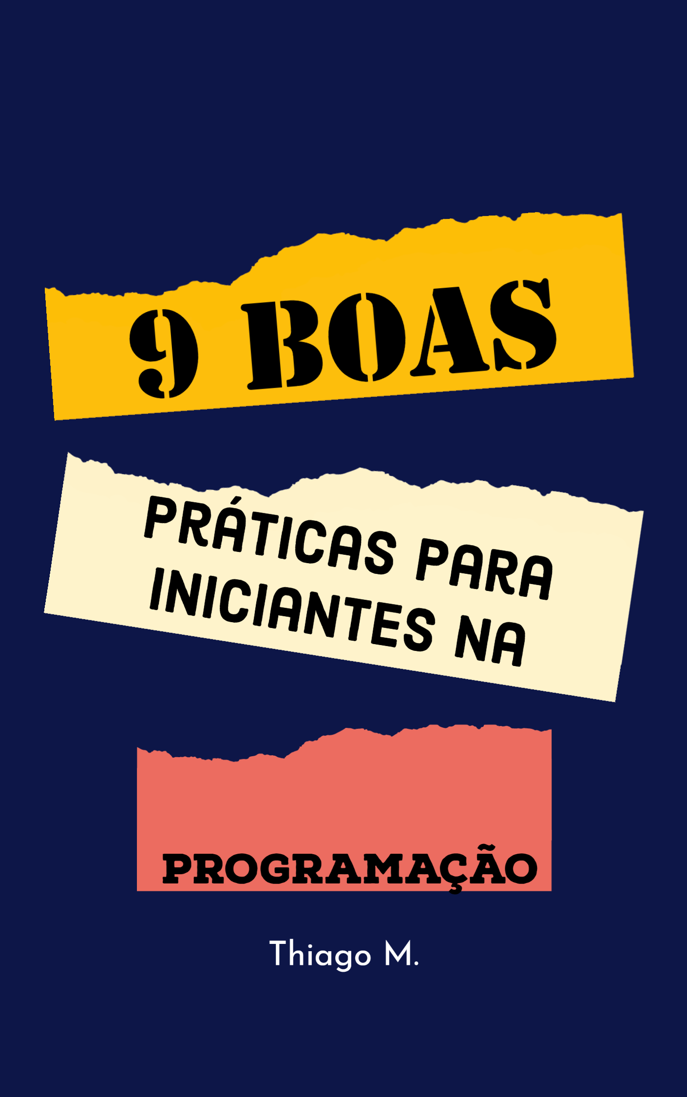 9 boas práticas para iniciantes na programação