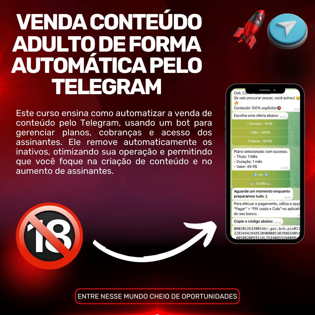 VENDA CONTEÚDO ADULTO DE FORMA AUTOMÁTICA PELO TELEGRAM