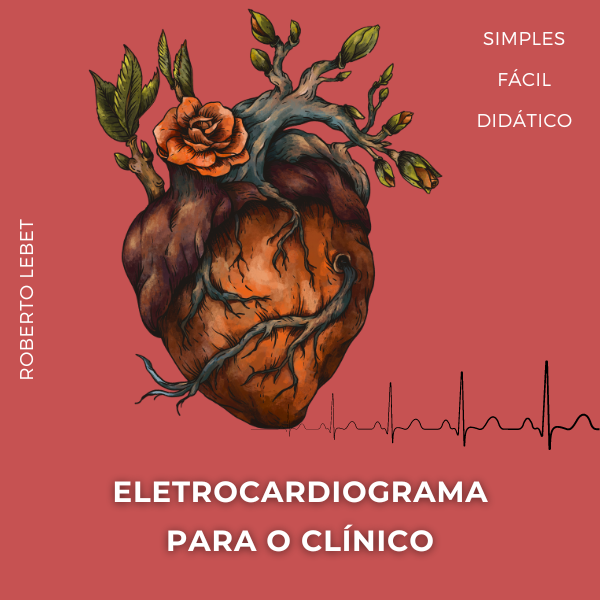 Eletrocardiograma para o Clínico