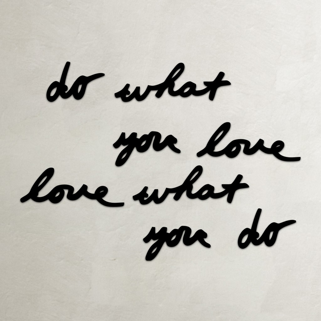 Do what you love MDF decoração para casa , decoração para sala, decoração para quarto , decoração