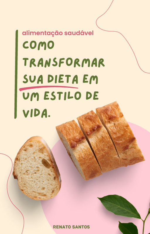 Como transformar sua dieta em um estilo de vida