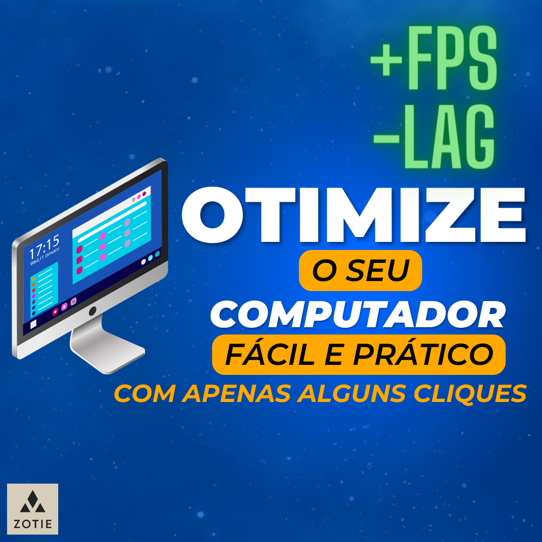 Otimize seu Computador - Fácil e Prático