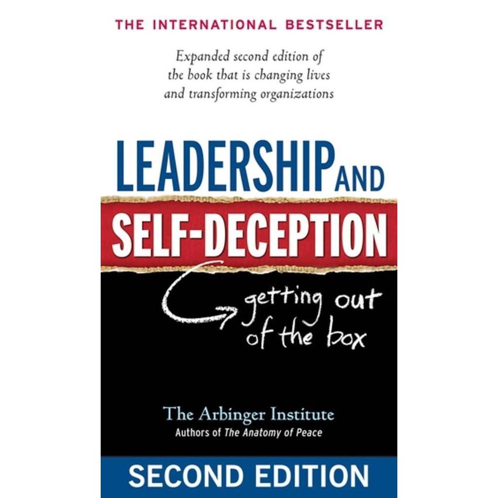 Leadership And Self-deception: Getting Out Of The Box autor S/a