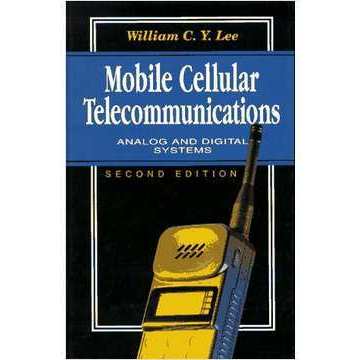 Mobile Cellular Telecommunications:  Analog and Digital Systems - Second Edition - Inglês