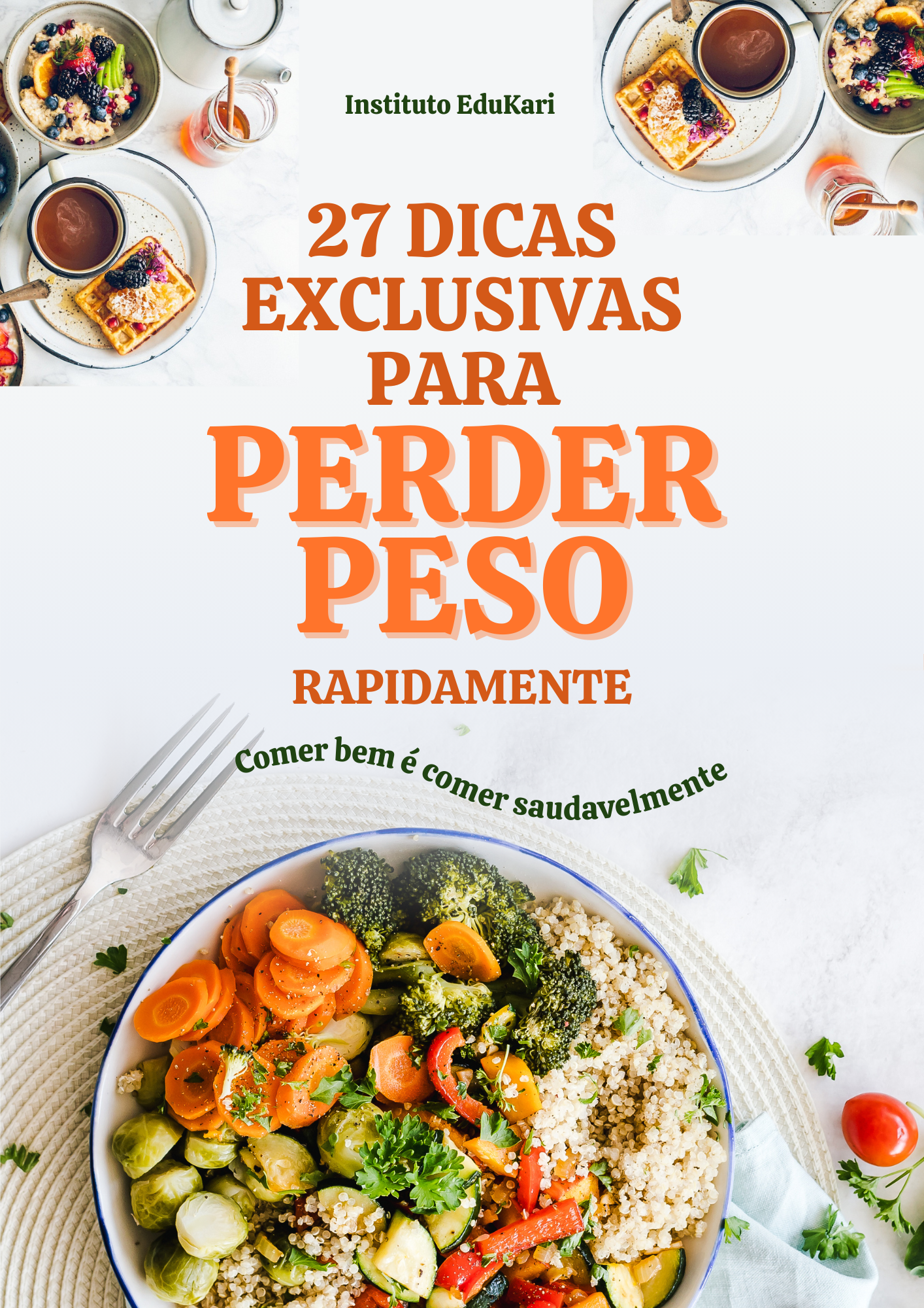 27 Dicas Para Perder Peso Rapidamente