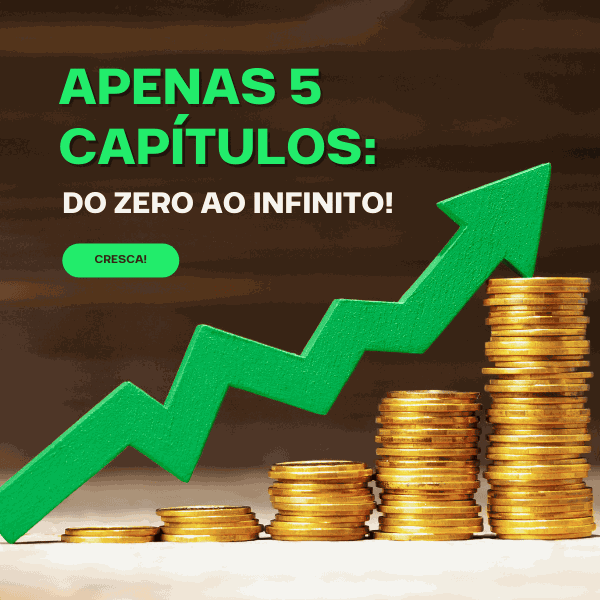 Apenas 5 capítulos: do zero ao infinito!