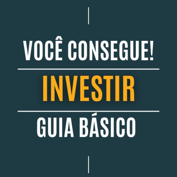 Guia Básico para investimento.