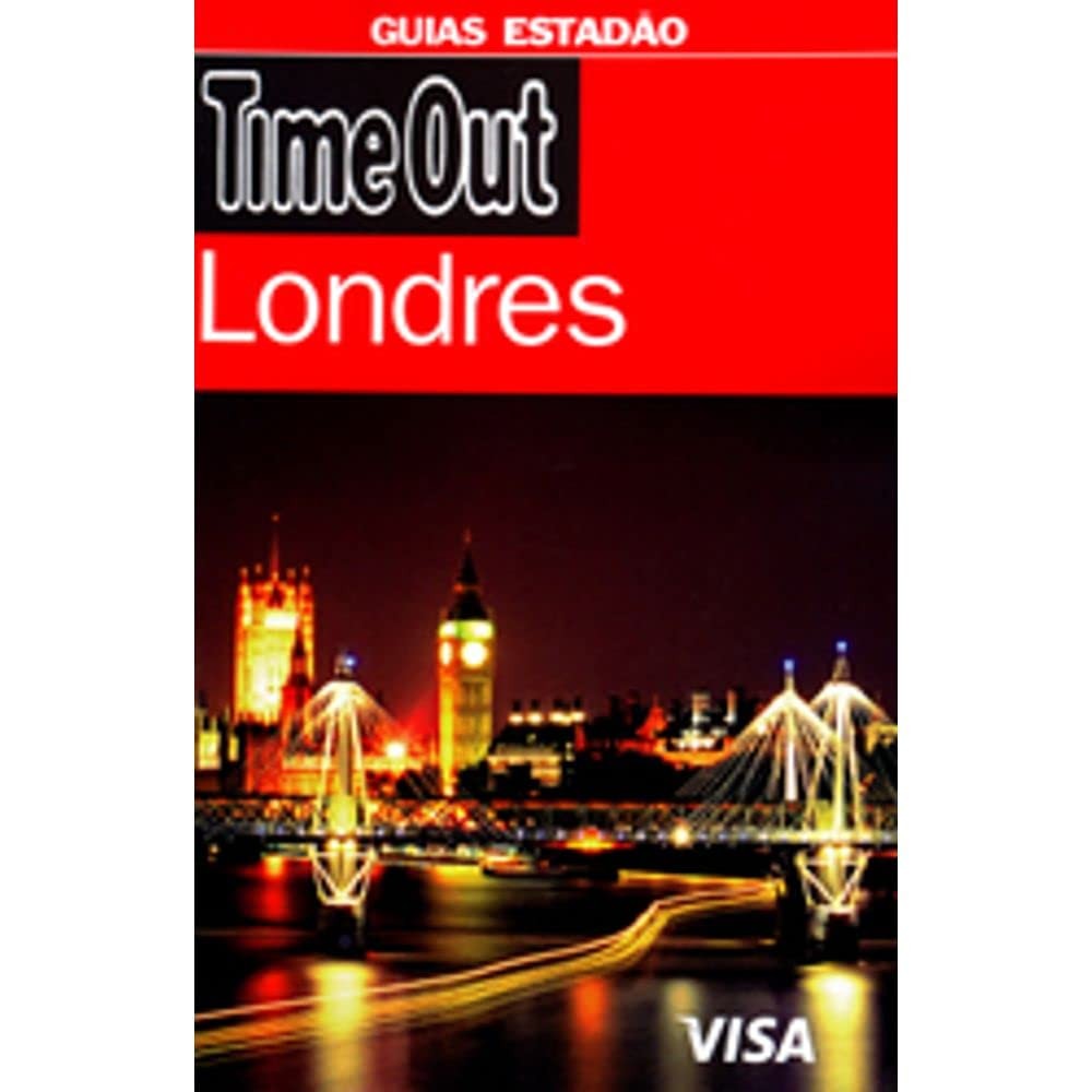 Livro: Guia Estadão. TimeOut. Londres Autor: Time Out / Estadão (Novo, Lacrado)