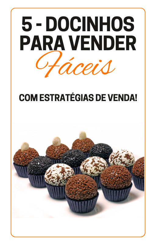 5 DOCINHOS PARA VENDER