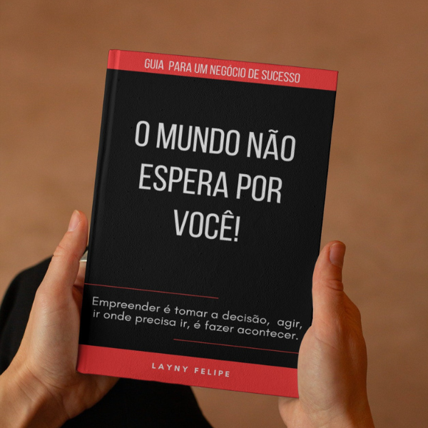 E-Book - O Mundo não espera por você