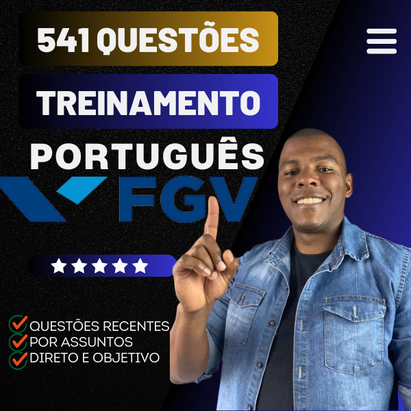 Treinamento de questões de português - FGV 2025 (541 questões comentadas)