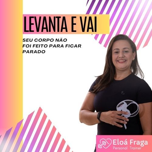 LEVANTA E VAI