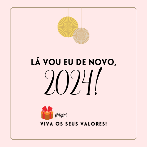 Lá vou eu de novo, 2024!