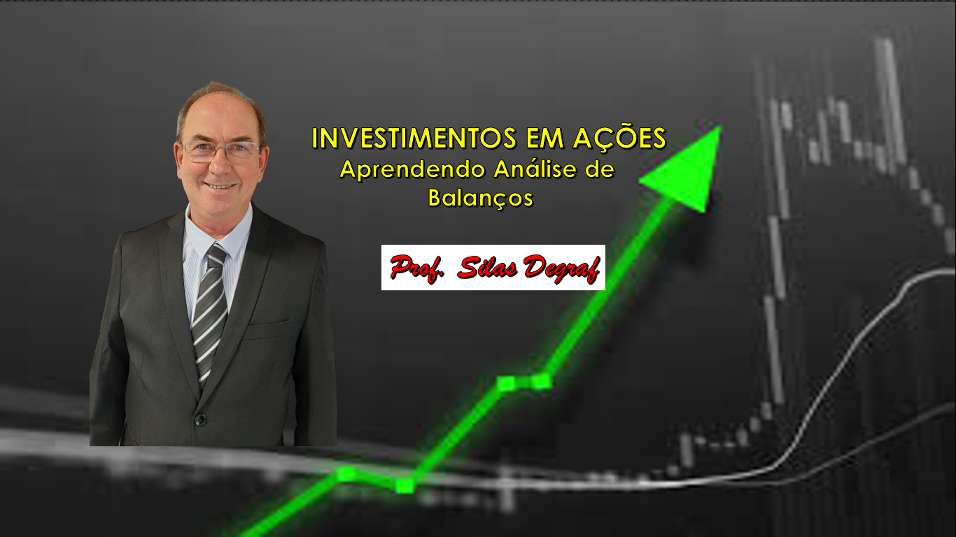 COMO ANALISAR BALANÇOS PARA INVESTIMENTOS EM AÇÕES