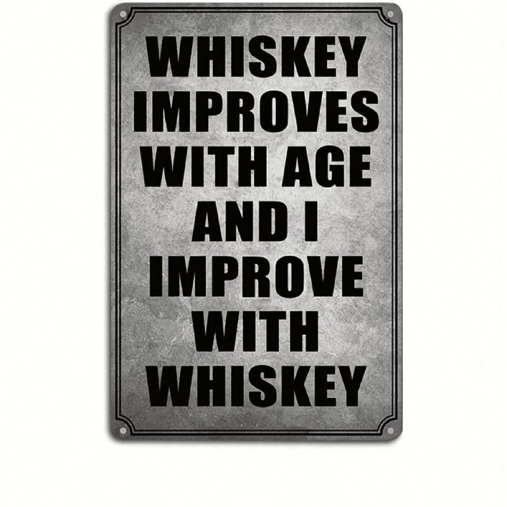 CIFbuy Engraçado Uísque Melhora Com Idade Metal Wall Sign Bar Decor Gift