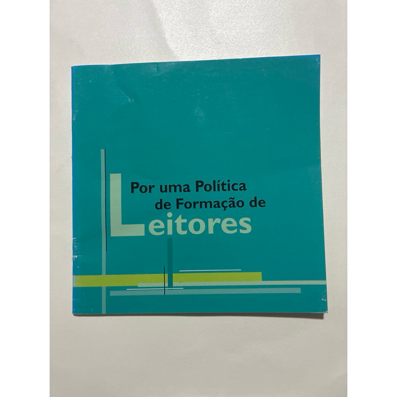 Livro Por uma Política de Formação de Leitores | Educação | Leitura | Pedagogia