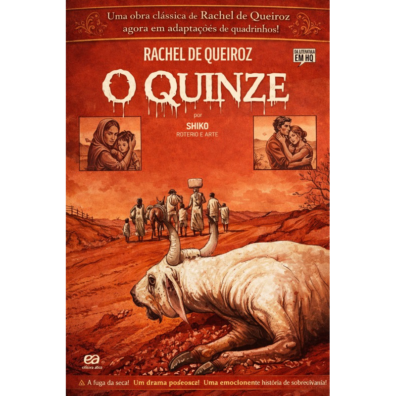 O Quinze – Rachel de Queiroz | Adaptação em Quadrinhos por Shiko | Literatura Brasileira