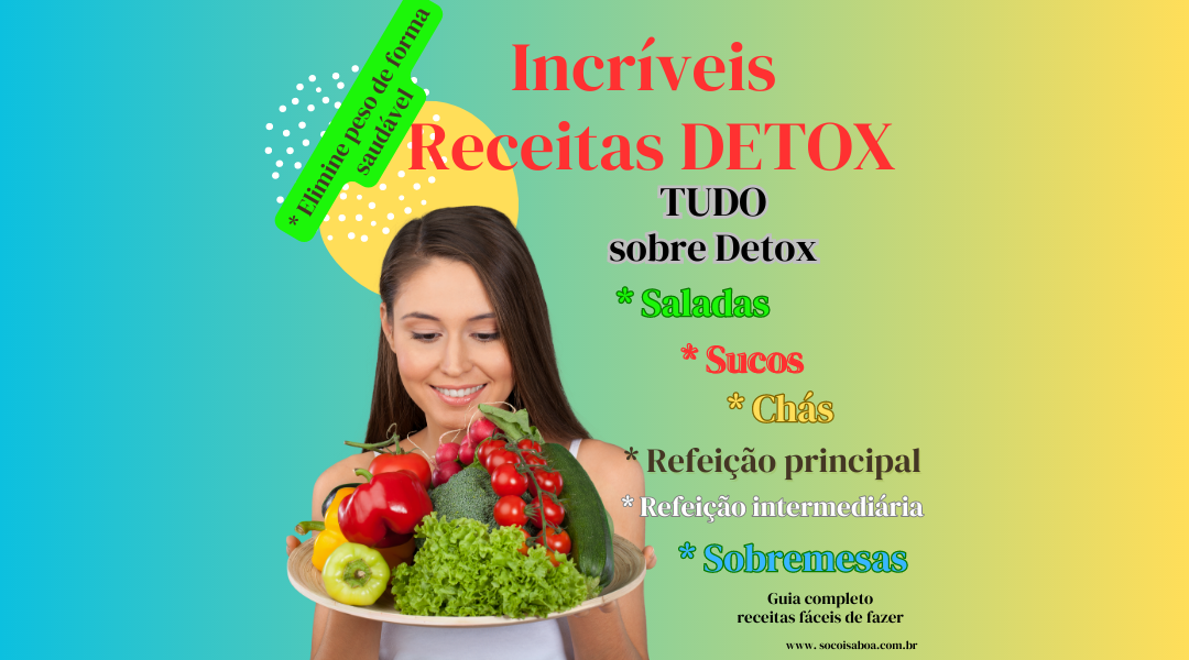 Incríveis Receitas DETOX